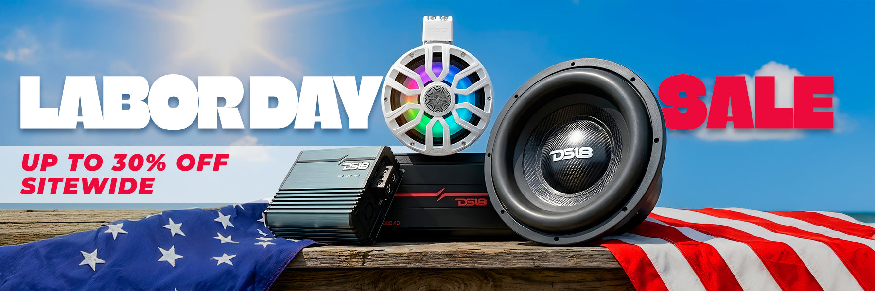 Don't Miss Out on DS18's 2026 Labor Day Sale!