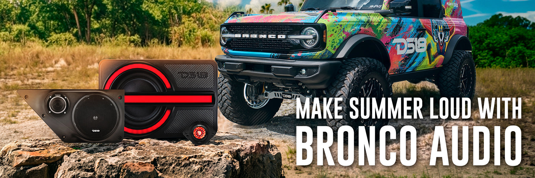 Make Your Summer LOUD with DS18 Bronco Audio
