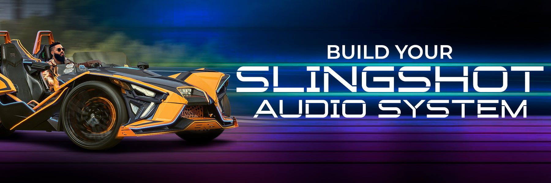Build The Perfect Polaris Slingshot Audio System Now!