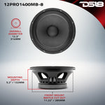 12" Mid-Bass Loudspeaker 700 Watts Rms 8-Ohm