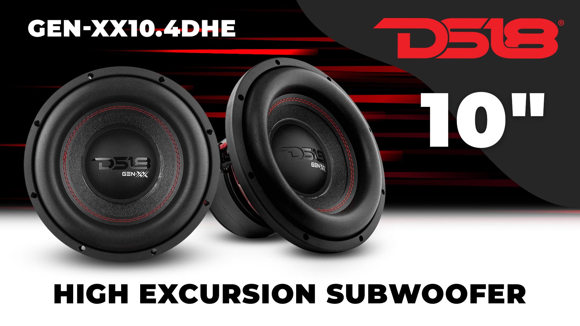 DS18 GEN-XX10.4DHE 10" Car Subwoofer – 1000W Max, Dual 4-Ohm, High Excursion