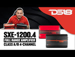 DS18 SXE-1200.4  Class A/B 4-Channel Full-Range Car Amplifier 60 x 4 RMS @4 OHM 1200 Watts