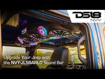 Video thumbnail - Jeep JL/JLU/JT Loaded Sound Bar - 4x 8” NVY-M8 Speakers, 4x PRO-TW4LD Tweeters & LED Lighting