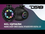 6.5" NXL-iQ Marine Short Tower Coaxial Speakers with Digital LED Lights, 150W RMS, 300W Max, 4-Ohm